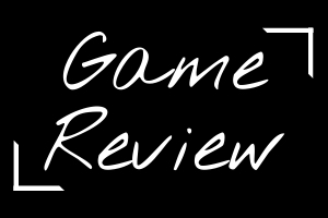 Game Review